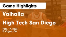 Valhalla  vs High Tech San Diego Game Highlights - Feb. 17, 2023