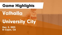Valhalla  vs University City  Game Highlights - Dec. 5, 2023
