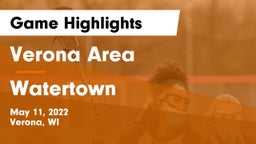 Verona Area  vs Watertown  Game Highlights - May 11, 2022