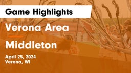 Verona Area  vs Middleton  Game Highlights - April 25, 2024