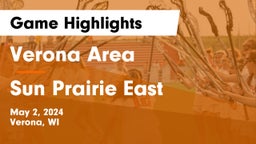 Verona Area  vs Sun Prairie East  Game Highlights - May 2, 2024