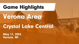 Verona Area  vs Crystal Lake Central  Game Highlights - May 11, 2024