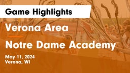 Verona Area  vs Notre Dame Academy Game Highlights - May 11, 2024