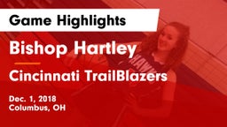 Bishop Hartley  vs Cincinnati TrailBlazers Game Highlights - Dec. 1, 2018