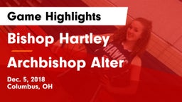Bishop Hartley  vs Archbishop Alter Game Highlights - Dec. 5, 2018