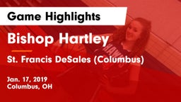 Bishop Hartley  vs St. Francis DeSales  (Columbus) Game Highlights - Jan. 17, 2019