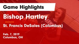 Bishop Hartley  vs St. Francis DeSales  (Columbus) Game Highlights - Feb. 7, 2019