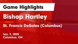 Bishop Hartley  vs St. Francis DeSales  (Columbus) Game Highlights - Jan. 9, 2020