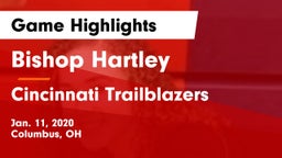 Bishop Hartley  vs Cincinnati Trailblazers Game Highlights - Jan. 11, 2020