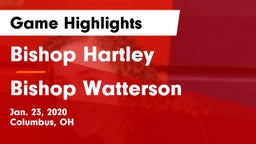 Bishop Hartley  vs Bishop Watterson  Game Highlights - Jan. 23, 2020