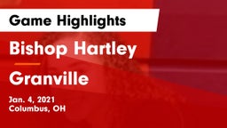 Bishop Hartley  vs Granville  Game Highlights - Jan. 4, 2021
