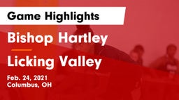 Bishop Hartley  vs Licking Valley  Game Highlights - Feb. 24, 2021