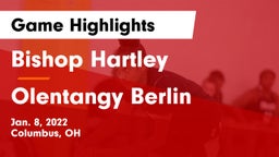 Bishop Hartley  vs Olentangy Berlin  Game Highlights - Jan. 8, 2022