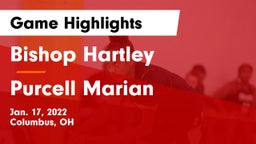 Bishop Hartley  vs Purcell Marian  Game Highlights - Jan. 17, 2022