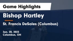 Bishop Hartley  vs St. Francis DeSales  (Columbus) Game Highlights - Jan. 20, 2023