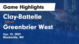 Clay-Battelle  vs Greenbrier West  Game Highlights - Jan. 19, 2022