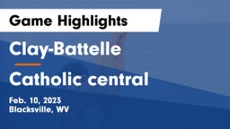 Clay-Battelle  vs Catholic central Game Highlights - Feb. 10, 2023