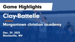 Clay-Battelle  vs Morgantown christian academy Game Highlights - Dec. 29, 2023