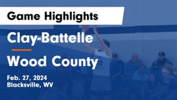 Clay-Battelle  vs Wood County  Game Highlights - Feb. 27, 2024