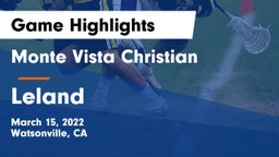 Monte Vista Christian  vs Leland  Game Highlights - March 15, 2022