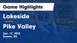 Lakeside  vs Pike Valley  Game Highlights - Jan. 17, 2022