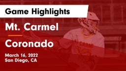 Mt. Carmel  vs Coronado  Game Highlights - March 16, 2022