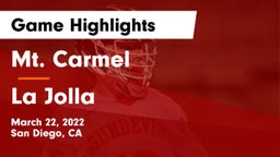 Mt. Carmel  vs La Jolla  Game Highlights - March 22, 2022