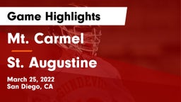 Mt. Carmel  vs St. Augustine  Game Highlights - March 25, 2022