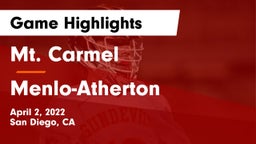 Mt. Carmel  vs Menlo-Atherton  Game Highlights - April 2, 2022