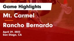 Mt. Carmel  vs Rancho Bernardo  Game Highlights - April 29, 2022
