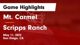 Mt. Carmel  vs Scripps Ranch  Game Highlights - May 11, 2022
