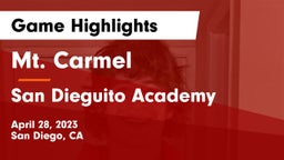 Mt. Carmel  vs San Dieguito Academy  Game Highlights - April 28, 2023