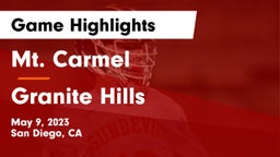 Mt. Carmel  vs Granite Hills  Game Highlights - May 9, 2023