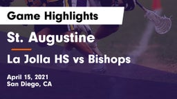 St. Augustine  vs La Jolla HS vs Bishops Game Highlights - April 15, 2021