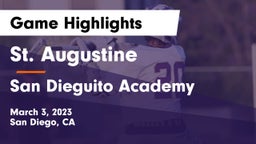 St. Augustine  vs San Dieguito Academy  Game Highlights - March 3, 2023