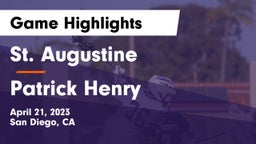 St. Augustine  vs Patrick Henry  Game Highlights - April 21, 2023