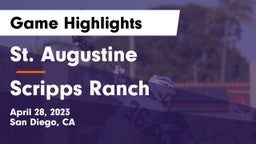 St. Augustine  vs Scripps Ranch  Game Highlights - April 28, 2023