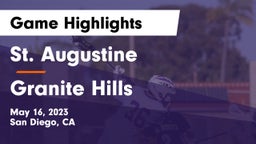 St. Augustine  vs Granite Hills  Game Highlights - May 16, 2023