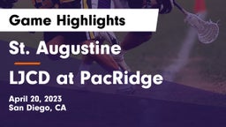 St. Augustine  vs LJCD at PacRidge Game Highlights - April 20, 2023