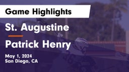 St. Augustine  vs Patrick Henry  Game Highlights - May 1, 2024