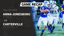 Recap: Anna-Jonesboro  vs. Carterville  2016