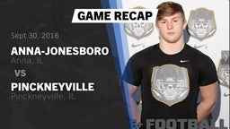 Recap: Anna-Jonesboro  vs. Pinckneyville  2016