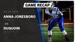 Recap: Anna-Jonesboro  vs. DuQuoin  2016