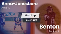 Matchup: Anna-Jonesboro High vs. Benton  2016