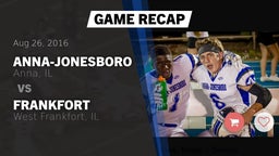 Recap: Anna-Jonesboro  vs. Frankfort  2016