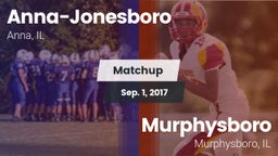 Matchup: Anna-Jonesboro High vs. Murphysboro  2017