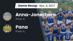 Recap: Anna-Jonesboro  vs. Pana  2017