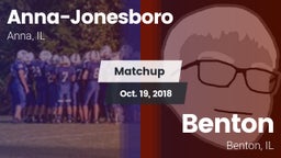 Matchup: Anna-Jonesboro High vs. Benton  2018