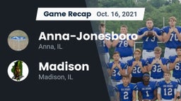 Recap: Anna-Jonesboro  vs. Madison   2021