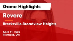 Revere  vs Brecksville-Broadview Heights  Game Highlights - April 11, 2023